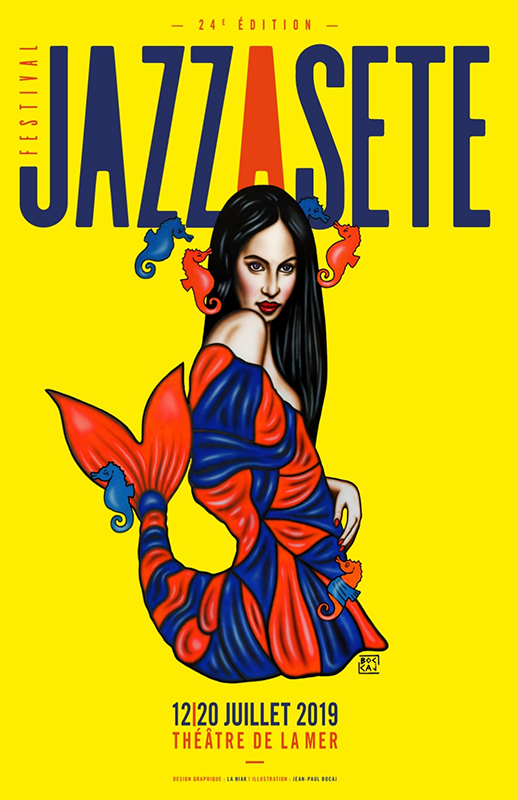 Une nouvelle affiche pour Jazz à Sète Ville de Sète Ville de Sète